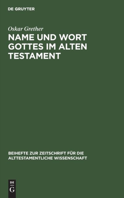 Name Und Wort Gottes Im Alten Testament