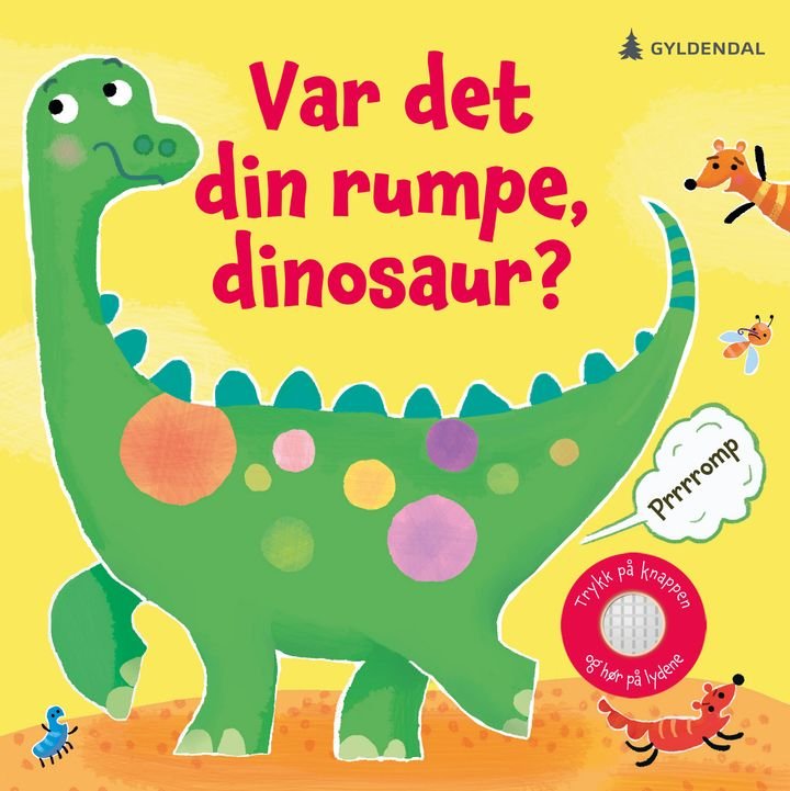 Var det din rumpe, dinosaur? av Sam Taplin