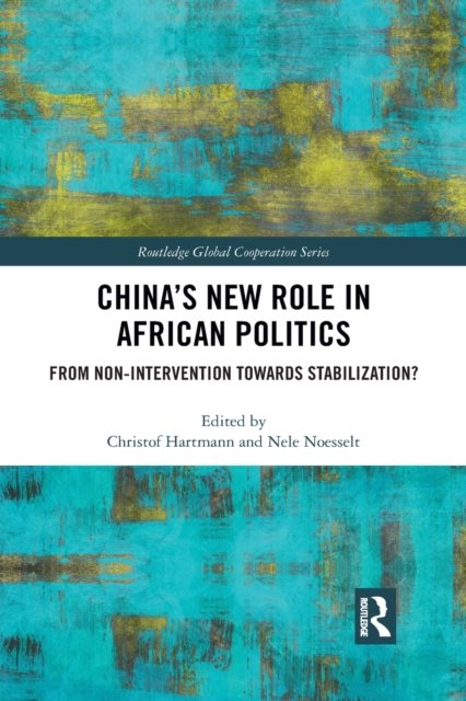 China’s New Role in African Politics
