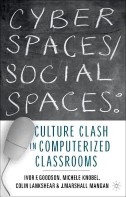 Cyber Spaces/Social Spaces