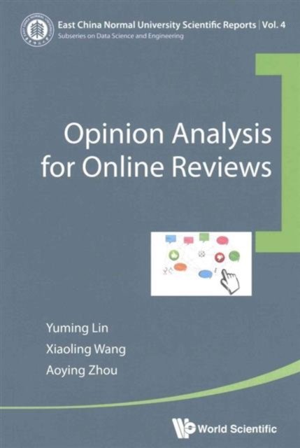 OPINION ANALYSIS FOR ONLINE REVIEWS
