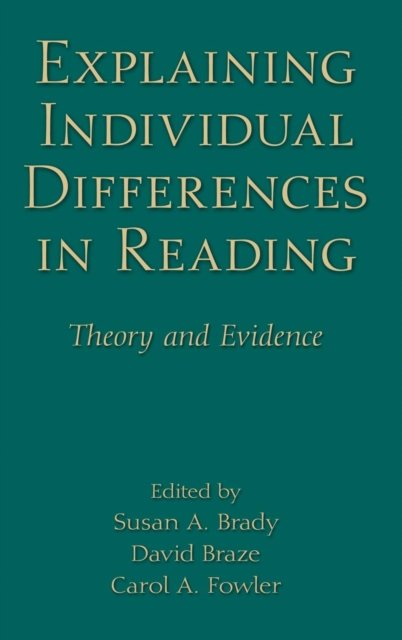 Explaining Individual Differences in Reading