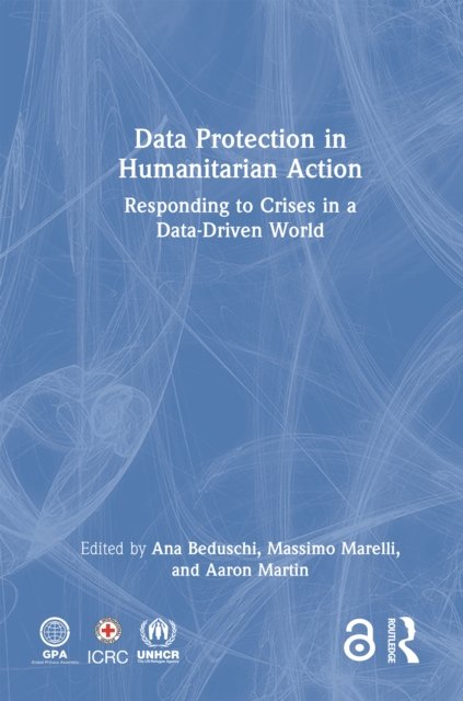 Data Protection in Humanitarian Action