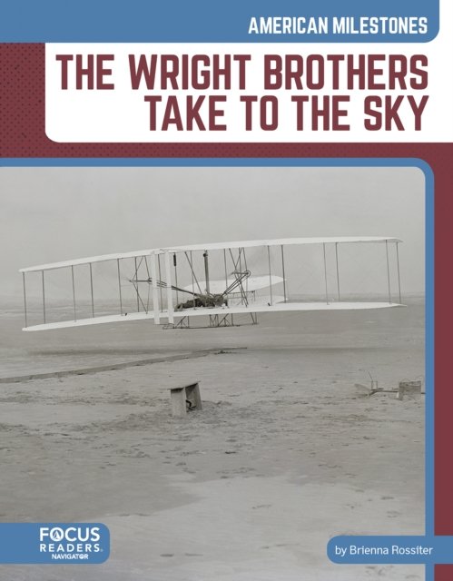 Wright Brothers Take to the Sky