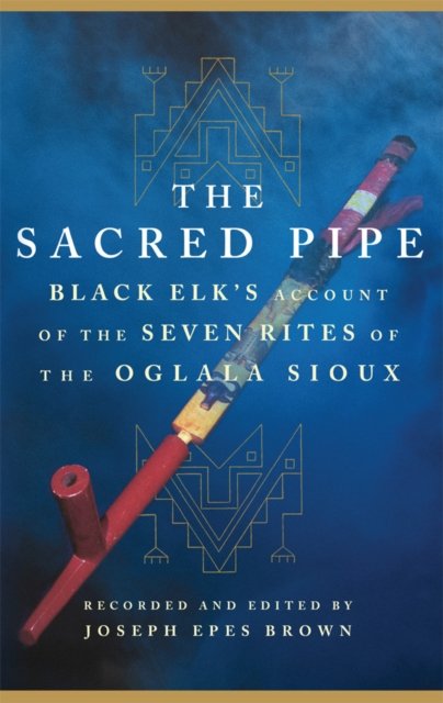 The Sacred Pipe