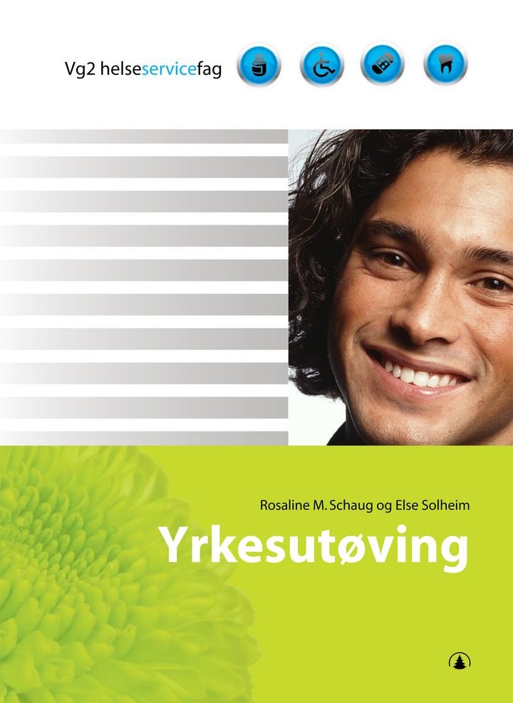 Yrkesutøving - vg2 helseservicefag