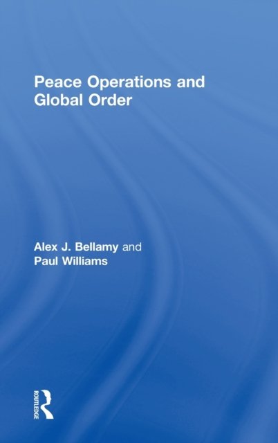 Peace Operations and Global Order