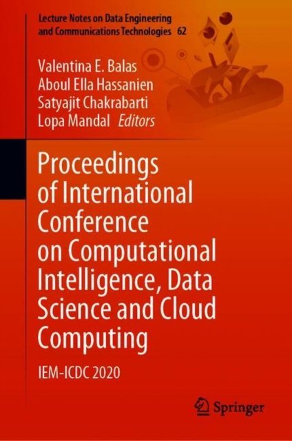 Proceedings of International Conference on Computational Intelligence, Data Science and Cloud Computing