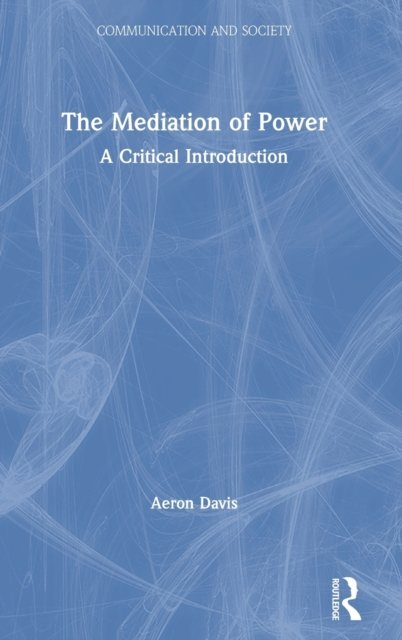 The Mediation of Power