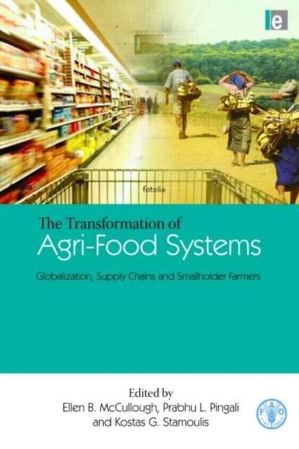 The Transformation of Agri-Food Systems