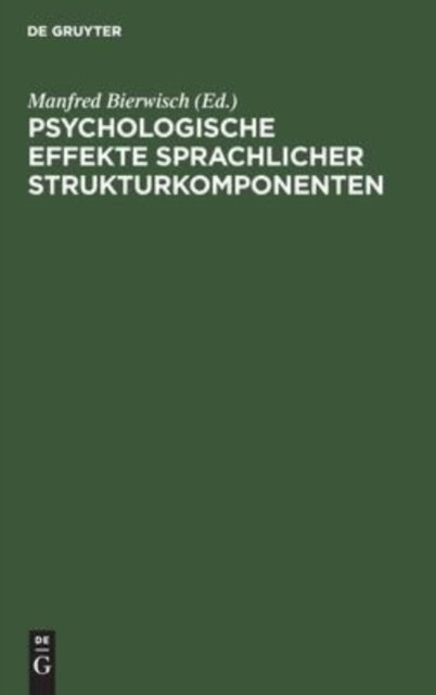 Psychologische Effekte Sprachlicher Strukturkomponenten