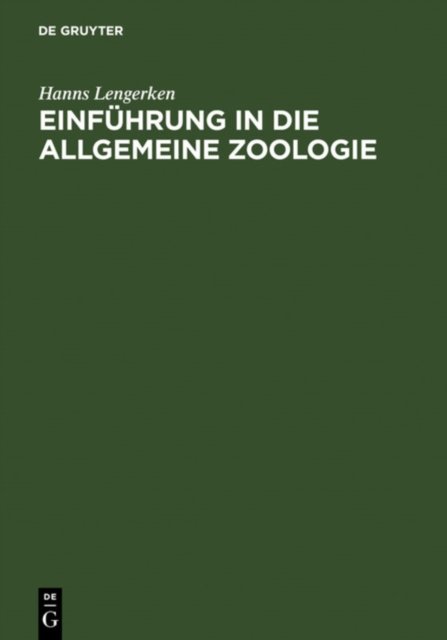 Einfuhrung in die allgemeine Zoologie