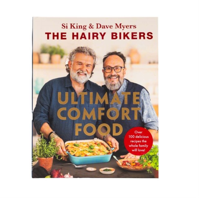 The Hairy Bikers’ Ultimate Comfort Food