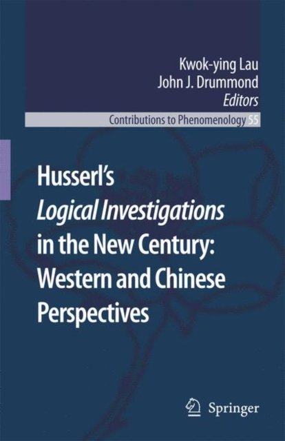 Husserl''s Logical Investigations in the New Century