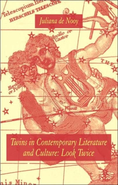 Twins in Contemporary Literature and Culture