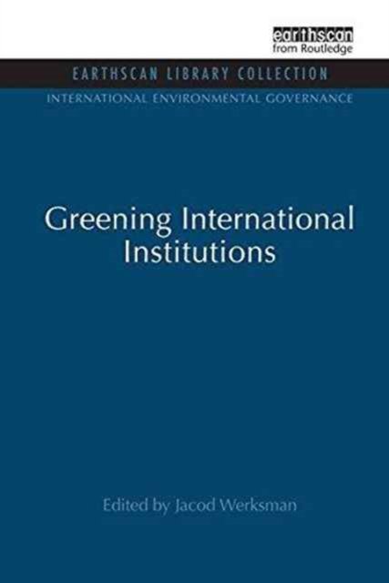 Greening International Institutions
