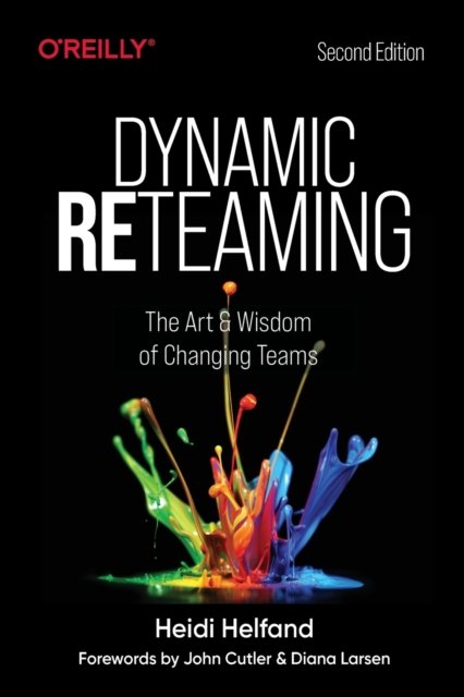 Dynamic Reteaming 2e