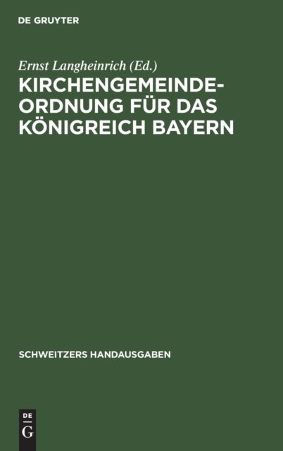 Kirchengemeindeordnung Fur Das Konigreich Bayern