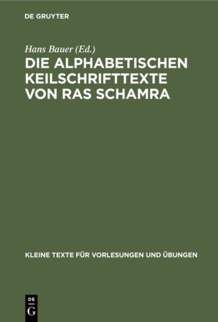 Die Alphabetischen Keilschrifttexte Von Ras Schamra