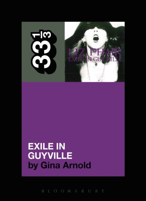 Liz Phair''s Exile in Guyville