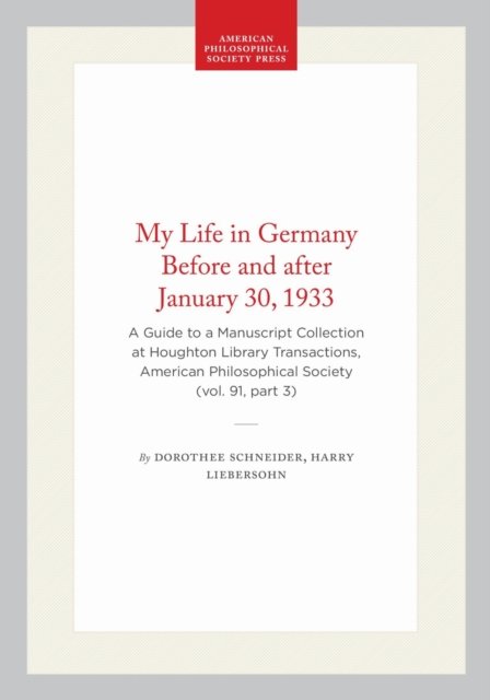 My Life in Germany Before and After January 30, 1933