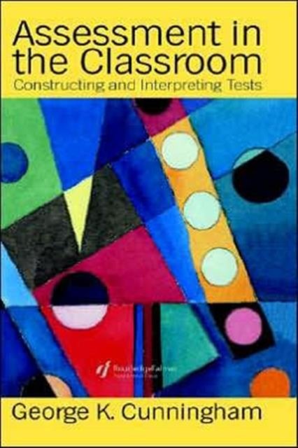 Assessment In The Classroom