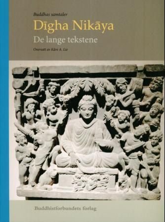 Buddhas samtaler = Digha nikaya - de lange tekstene