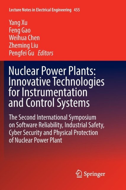 Nuclear Power Plants: Innovative Technologies for Instrumentation and Control Systems