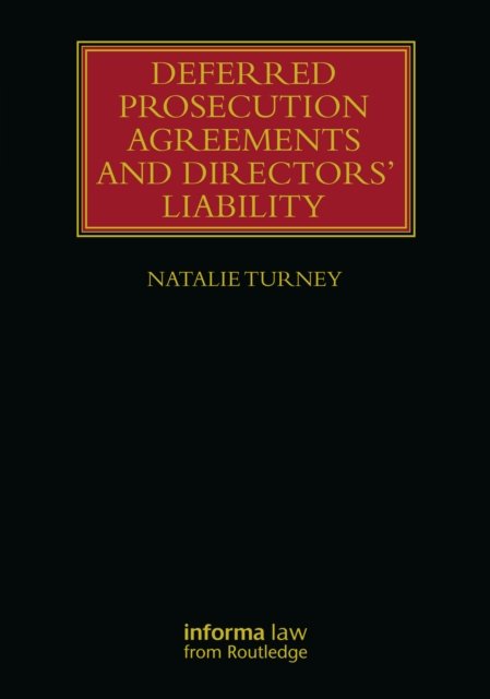 Deferred Prosecution Agreements and Directors'' Liability