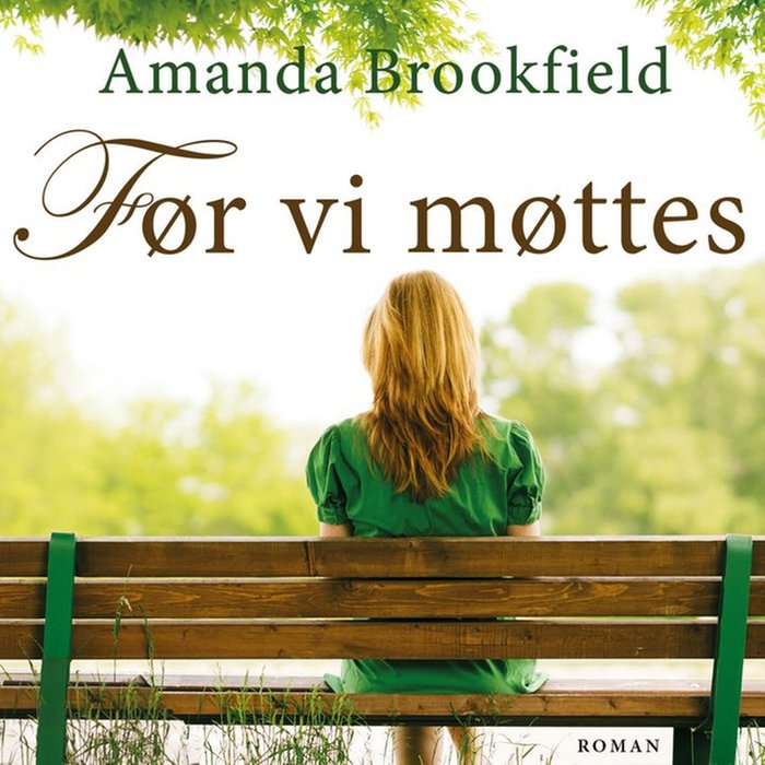 Før vi møttes