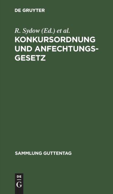 Konkursordnung und Anfechtungsgesetz