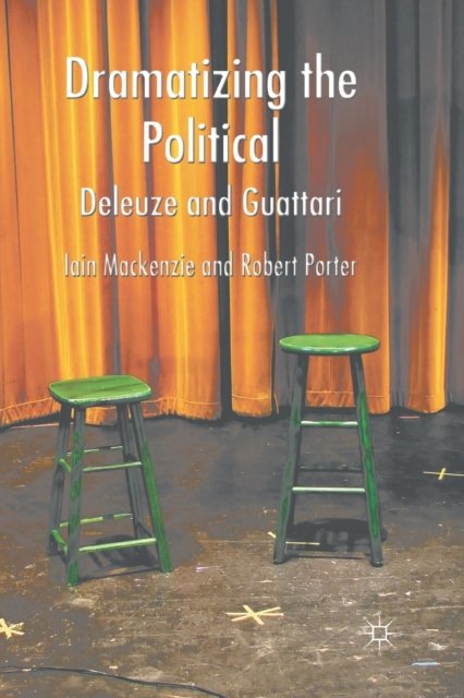 Dramatizing the Political