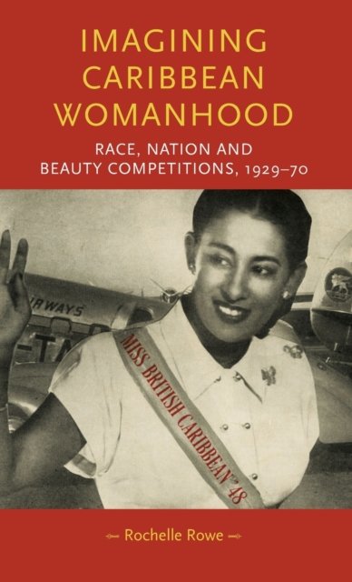 Imagining Caribbean Womanhood