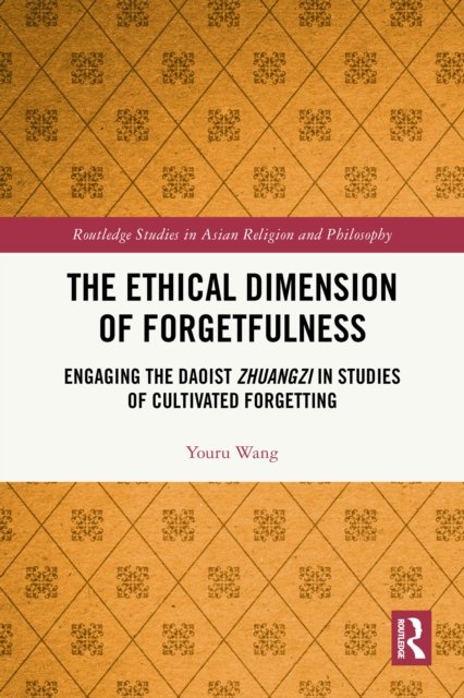 The Ethical Dimension of Forgetfulness