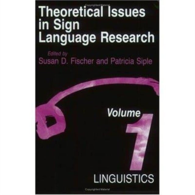 Theoretical Issues in Sign Language Research, Vo – Linguistics