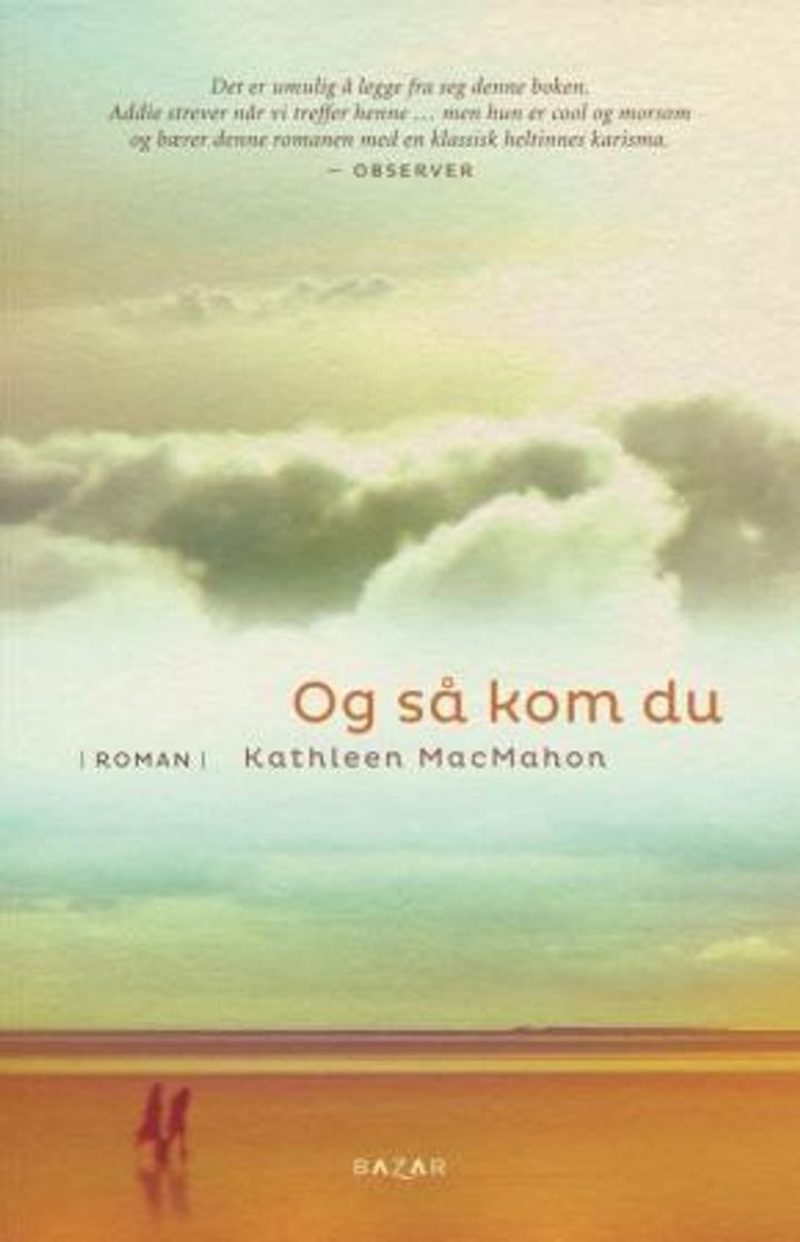 Og så kom du