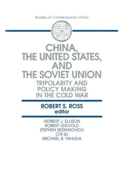China, the United States and the Soviet Union
