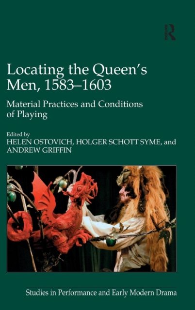 Locating the Queen''s Men, 1583-1603