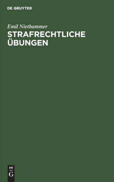 Strafrechtliche Übungen