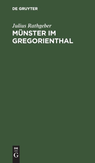 Munster Im Gregorienthal