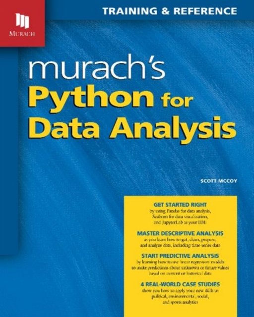 Murach''s Python for Data Analysis