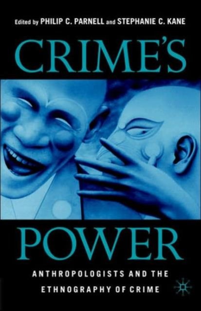 Crime''s Power