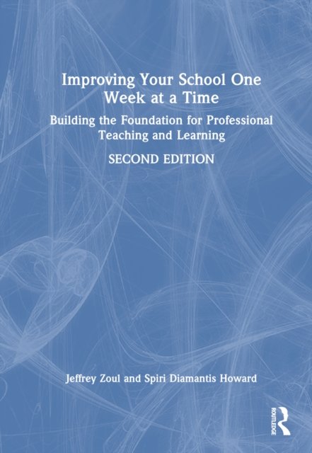 Improving Your School One Week at a Time