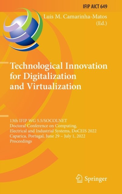 Technological Innovation for Digitalization and Virtualization