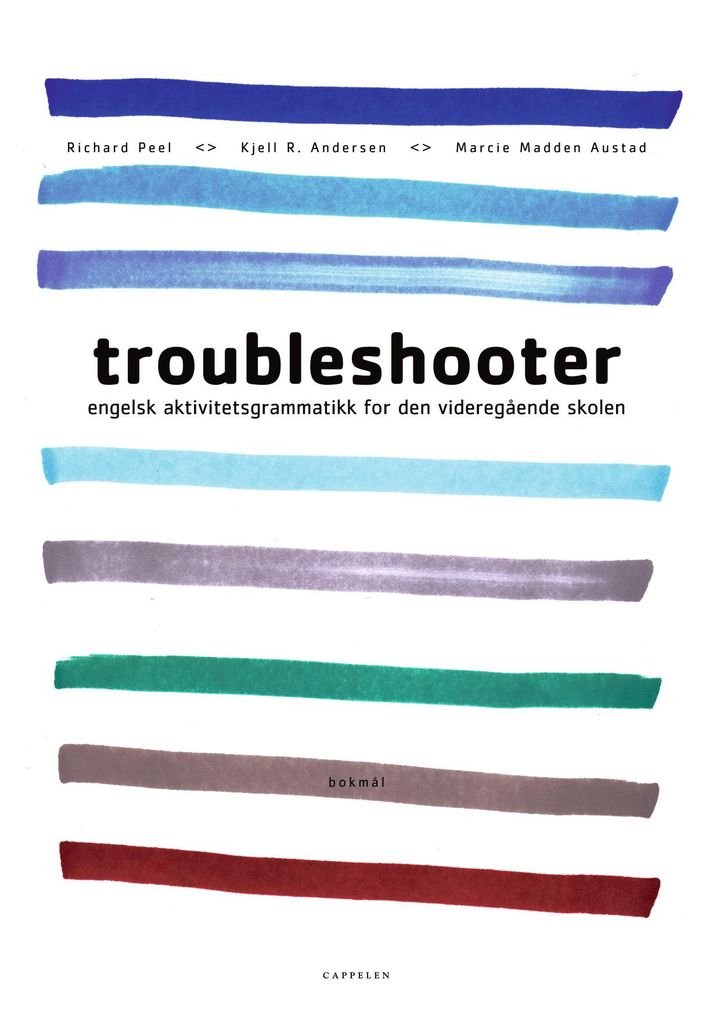 Troubleshooter - engelsk aktivitetsgrammatikk for den videregående skolen