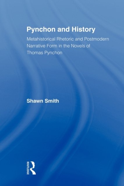 Pynchon and History
