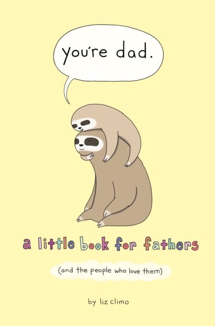 You''re Dad