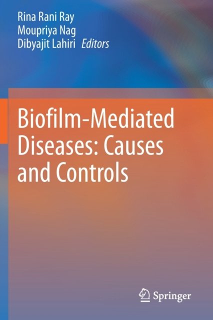 Biofilm-Mediated Diseases