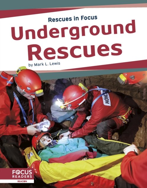 Underground Rescues