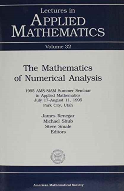 The Mathematics of Numerical Analysis